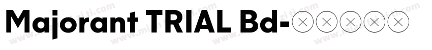 Majorant TRIAL Bd字体转换